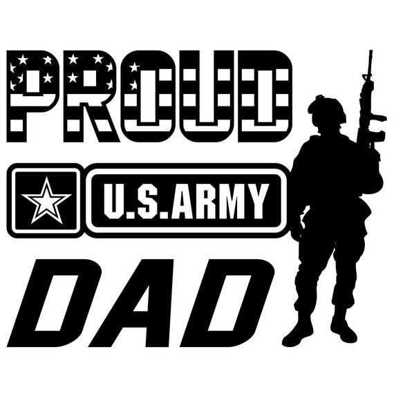 Download Father S Day Proud Army Dad Decal Svg Eps Pdf Etsy