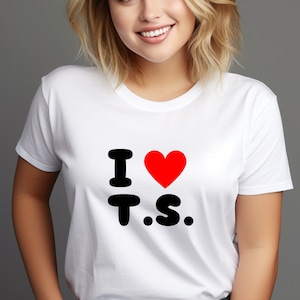 I Love Heart T.S. T-Shirt, Unisex T-Shirt, Valentine&#39;s Day Shirt -Women&#39;s T-shirt, Love, Heart, Cute T-shirt, Music Concert 2024
