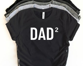 Dad of Two Shirt – Funny Father's Day Tee for New Dads