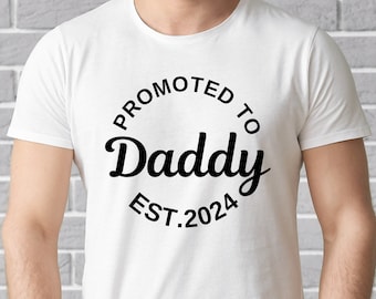 Promoted To Daddy 2024 T-Shirt, New Dad Gift