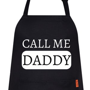 Call Me Daddy Funny Apron Daughter Son Gift for Dad Wife, Gifts for Dad Husband,Birthday Apron Gifts, Chef Kitchen Aprons for Men BBQ