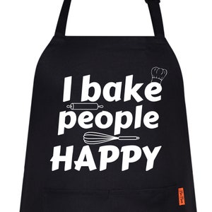 I Bake People Happy Funny Printed Aprons for Men Woman Fathers Day Anniversary Birthday Bib Cooking Gift for Dad, Wife, Mom, Husband