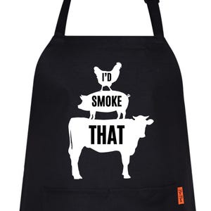 I&#39;d Smoke That Apron | Funny Kitchen Gift | Grilling Dad | Funny Apron