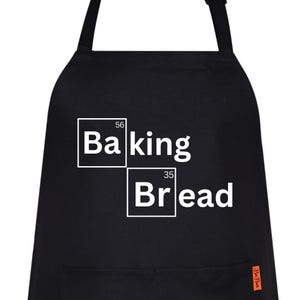 The Baking Bread Apron for Chef, Father Gift, baking, kitchen, gift for her and him, Unisex Apron, Present for Dad