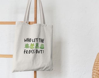 Who Let's the Frog Out? Art Printed Tote Bag For Daily Use - High Quality Cotton Eco Friendly Tote Bag Perfect for gifts