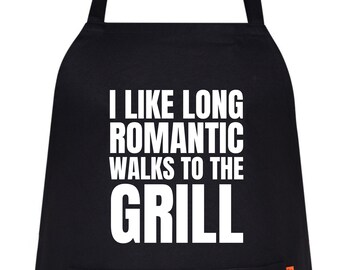 I Like Romantic Walks To The Grill Funny Printed Kitchen Cooking apron Chef Aprons for Men Women DAD Father's Day Gift BBQ