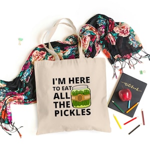 Borsa tote stampata artistica "I'M Here To Eat All The Pickles" per uso quotidiano - Cotone di alta qualità - Borsa tote alla moda - Borsa della spesa riutilizzabile per ragazze