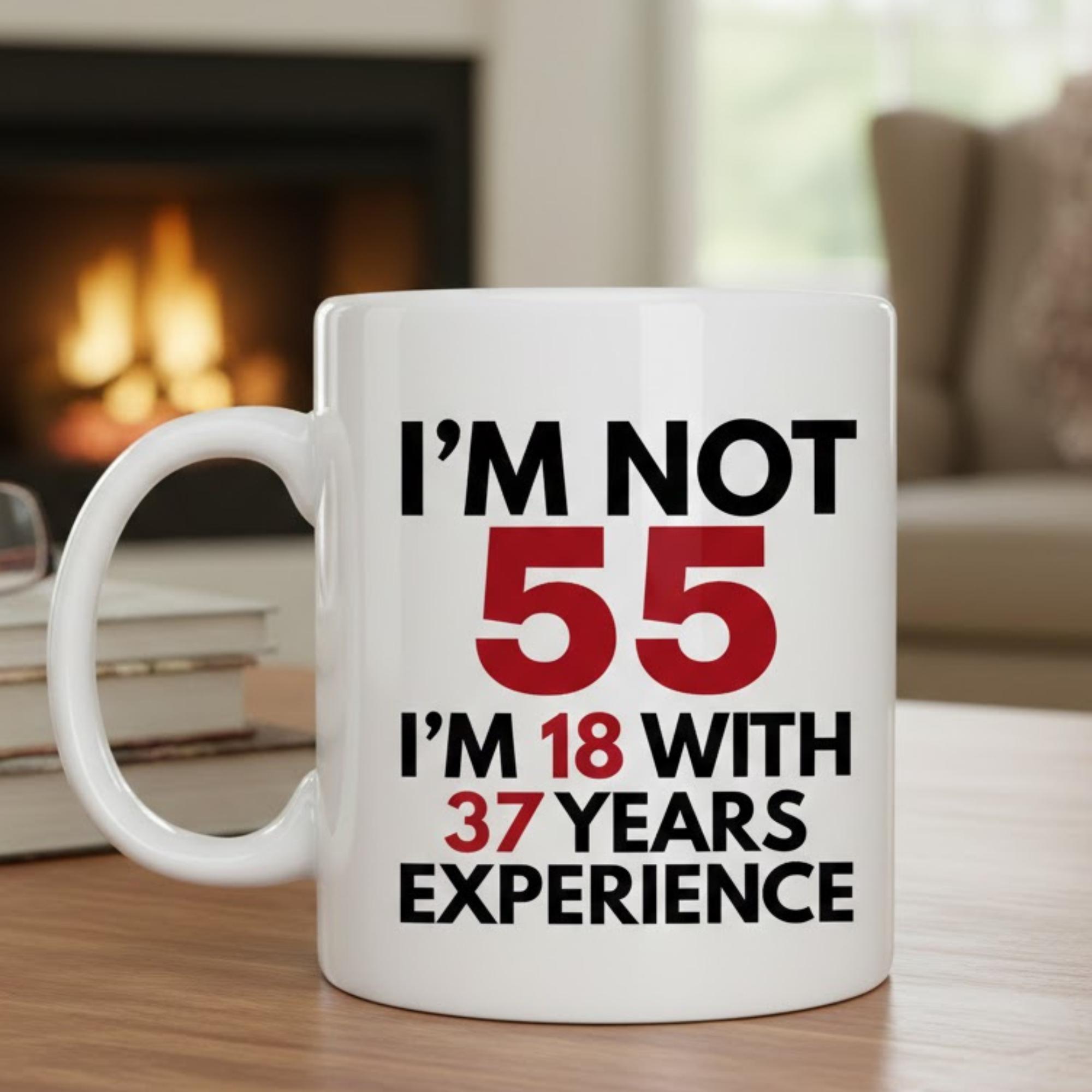 I'm Not 50 I'm 18 with 32 Years of Experience Mug  Funny 50th Birthday  Coffee Mug for Women Men  11oz White Ceramic Mug