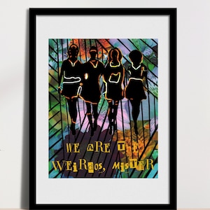 The Craft, We Are the Weirdos Mister; Graphic Art, Wall Art, Movie Art, Pop Art, Art Print, Modern