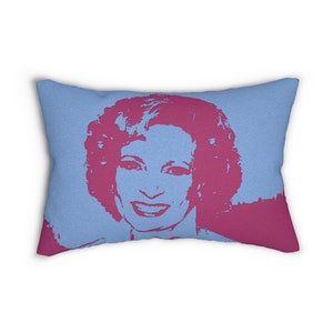 Golden Girls Pillow; Rose Nylund, Betty White, Stay Golden