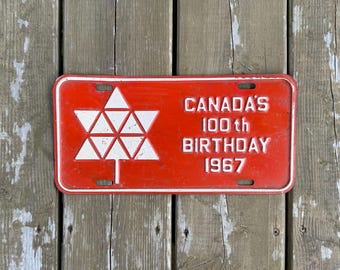 Vintage Canada’s 100th Birthday 1967 Booster License Plate Canadian Centennial Plate Garage Car Truck Vintage License Plate