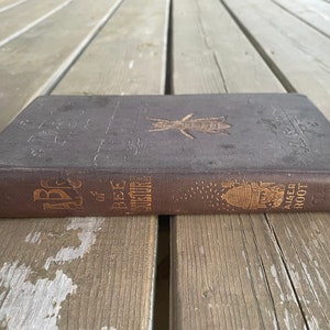 Antique 1903 ABC of Bee Culture A Cyclopedia of Every Thing Pertaining ...