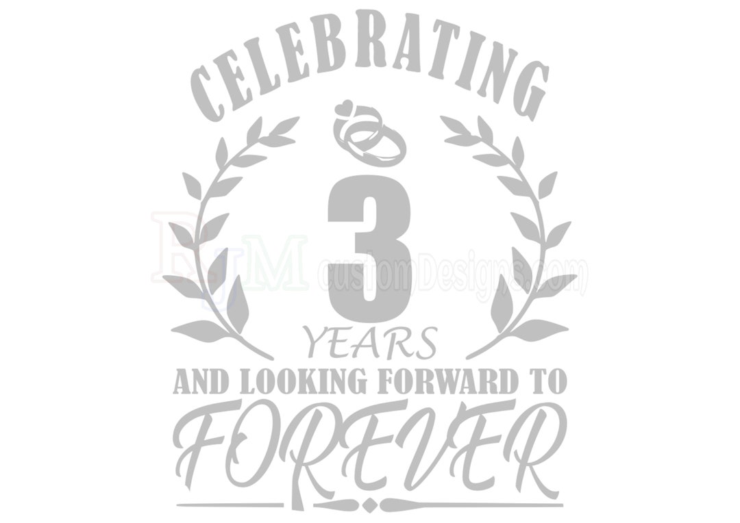 3-year-anniversary-svg-3-year-wedding-svg-digital-download-dtf-dtg