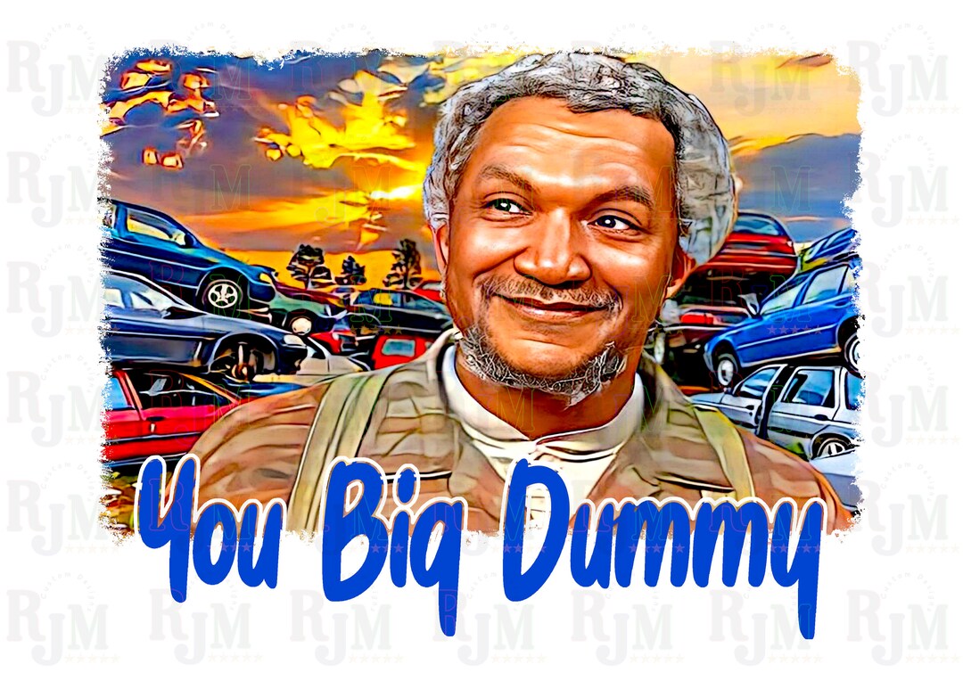 Sanford and Son PNG Fred Sanford PNG Weezy I'm Coming to Join You Shirt