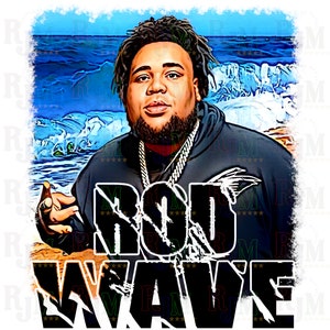 Rod Wave PNG Rod Wave Shirt Print Rod Wave Hoodie Print Rod Wave Tumbler Rod Wave Sublimation Digital download image 1