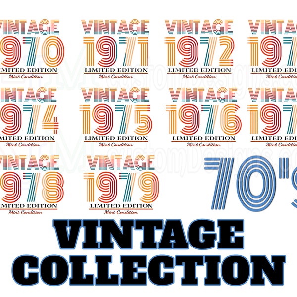 Vintage 1970s PNG Bundle | 1970s PNGs | 1970s Bundle | 1970s Shirts | Vintage Birthday Day Shirt | Limited Edition PNG | Digital download