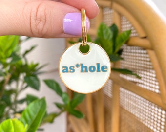 As*hole Custom Dog Tag