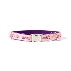 Mama&#39;s Girl Dog Collar