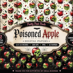 May include: A digital paper set titled Poisoned Apple featuring 12 patterns with red apples and green skulls, some with dripping green liquid, spiderwebs, and bats. The text reads Pretty Pink Pixels, Poisoned Apple, 12 Digital Papers, 12 x 12 inches, 300 DPI, PNG, 12 Papers, Commercial Use OK, and Thank You For Supporting My Small Business.
