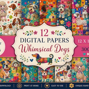 Op de afbeelding: Een collectie van 12 digitale papieren met kleurrijke, gedessineerde hondenillustraties op florale achtergronden. Het centrale label vermeldt 12 DIGITAL PAPERS Whimsical Dogs 12 X 12 INCH 300 DPI. De ontwerpen bevatten diverse hondenrassen in levendige kleuren.