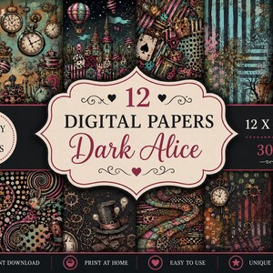 Peut inclure: Un ensemble de 12 papiers numériques intitulés Dark Alice, mesurant 30,48 x 30,48 cm à 300 DPI. Les motifs incluent des horloges, des hauts-de-forme, des cartes à jouer et des créatures dans une palette sombre de noir, rose et bleu sarcelle.
