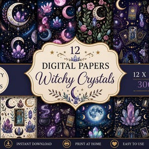 May include: A collection of 12 digital papers featuring witchy crystals, moons, tarot cards, and floral motifs in shades of purple, blue, and black. The text reads 12 DIGITAL PAPERS Witchy Crystals 12 X 12 INCH 300 DPI PRETTY PINK PIXELS.