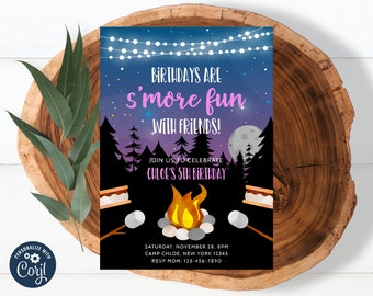 May include: A purple and blue invitation with a campfire scene and the text "Birthdays are s'more fun with friends!"  Join us to celebrate Chloe's 5th birthday. Saturday, November 28, 8PM, Camp Chloe, New York 12345. RSVP Mom: 123-456-7890.
