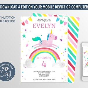 May include: A printable 5" x 7" invitation featuring a unicorn and rainbow design. The invitation is for a girl's birthday party and reads "Evelyn is turning 4".
