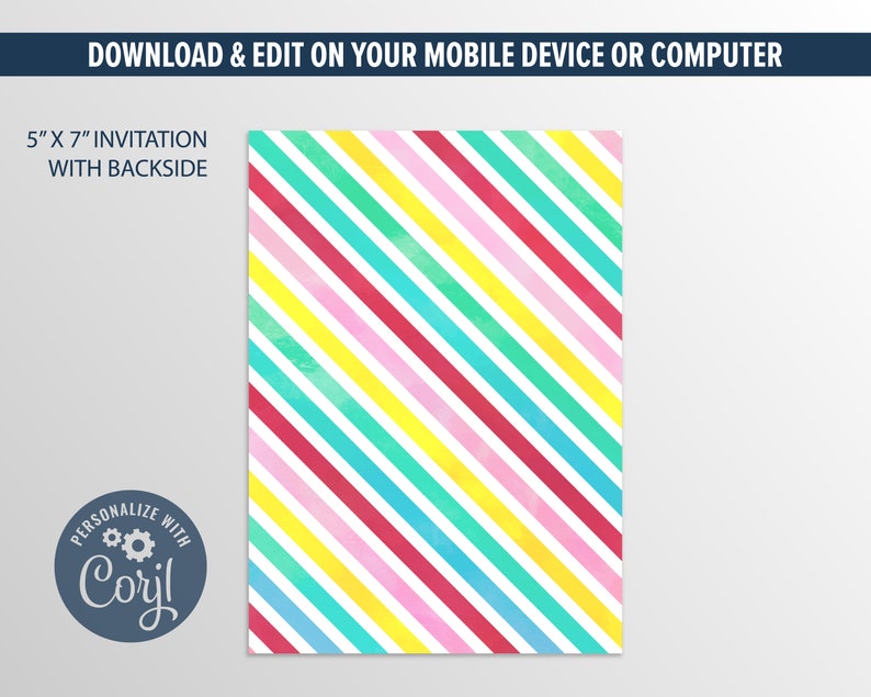 May include: A digital invitation template with a colourful striped background. The template is 5 inches by 7 inches and includes a customisable area for text. The text "PERSONALIZE WITH Corjl" is visible in the bottom left corner.