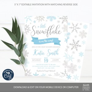 Editable Snowflake Baby Shower Invitation A Little Snowflake Is On The Way invite Boy Winter Blue Silver INSTANT DOWNLOAD 0030