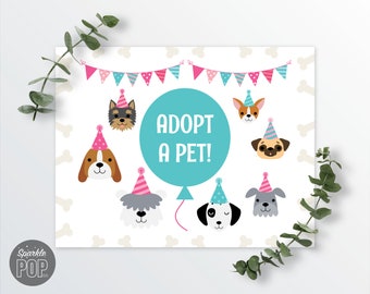 Puppy Birthday Party, Adopt a Pet Sign, Instant Download