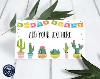 May include: Editable food tent card with a cactus theme. The card is 3.5 inches by 2 inches and features a colorful banner with the text "ADD YOUR TEXT HERE".