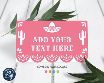 May include: Pink editable food tent card with a white sombrero, cactus, and the text "ADD YOUR TEXT HERE". The card comes in four colors: pink, orange, blue, and green.