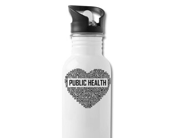 Public Health Water Bottle, Public Health Gift, Heart Design, Stainless Steel 20 oz