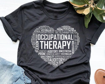 Occupational Therapy Heart, Occupational Therapist, Occupational Therapist Shirt, Occupational Gift, V-Neck, Tank Top, Sweatshirt, Hoodie