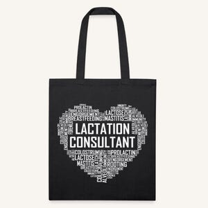 May include: Black tote bag featuring a heart-shaped design composed of white text related to lactation. The words "LACTATION CONSULTANT" are prominently displayed. Other words include "prolactin," "colostrum," and "breastfeeding."
