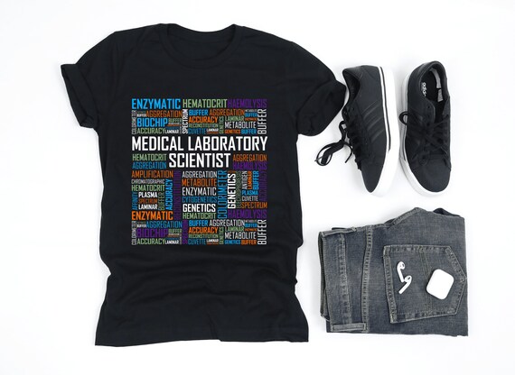 Medical Laboratory Scientist Words T Shirt, MLS Week, Medical Technician Tee, CLS Technologist, V-Neck, Tank Top, Sweatshirt, Hoodie