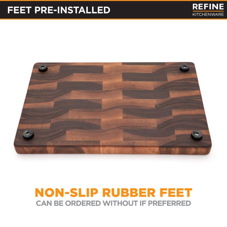 a wooden cutting board with rubber feet, which are non-slip and can be ordered without if preferred.