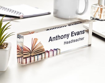 Personalized Acrylic Desk Nameplate - Gift for Teachers, Principals, School Directors, Professors, and Educators for Office or Classroom