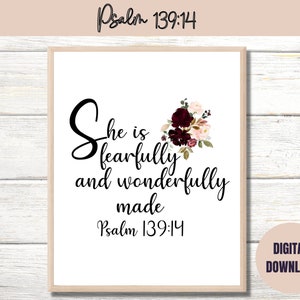 She is fearfully and wonderfully made Psalm 139:14 PDF| Bible Verse Print| Scripture Wall Art| Bible Verse Digital Download|