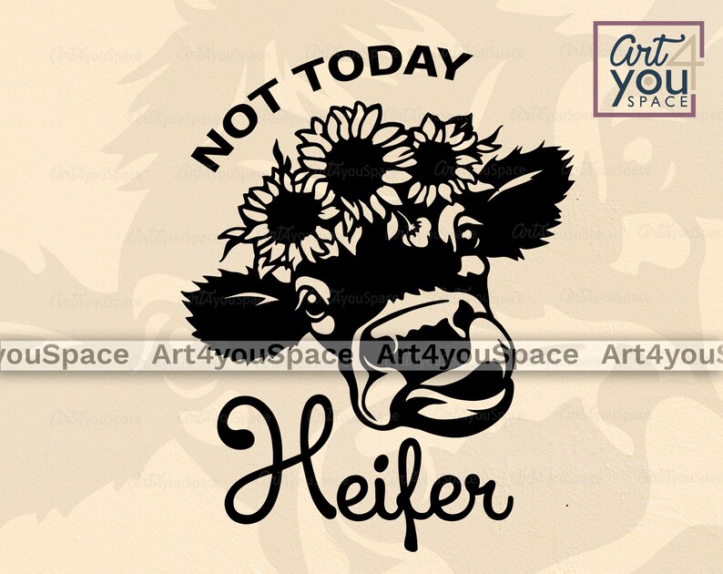 Download Not today Heifer SVG Cow sunflowers Cricut cute Farm ...