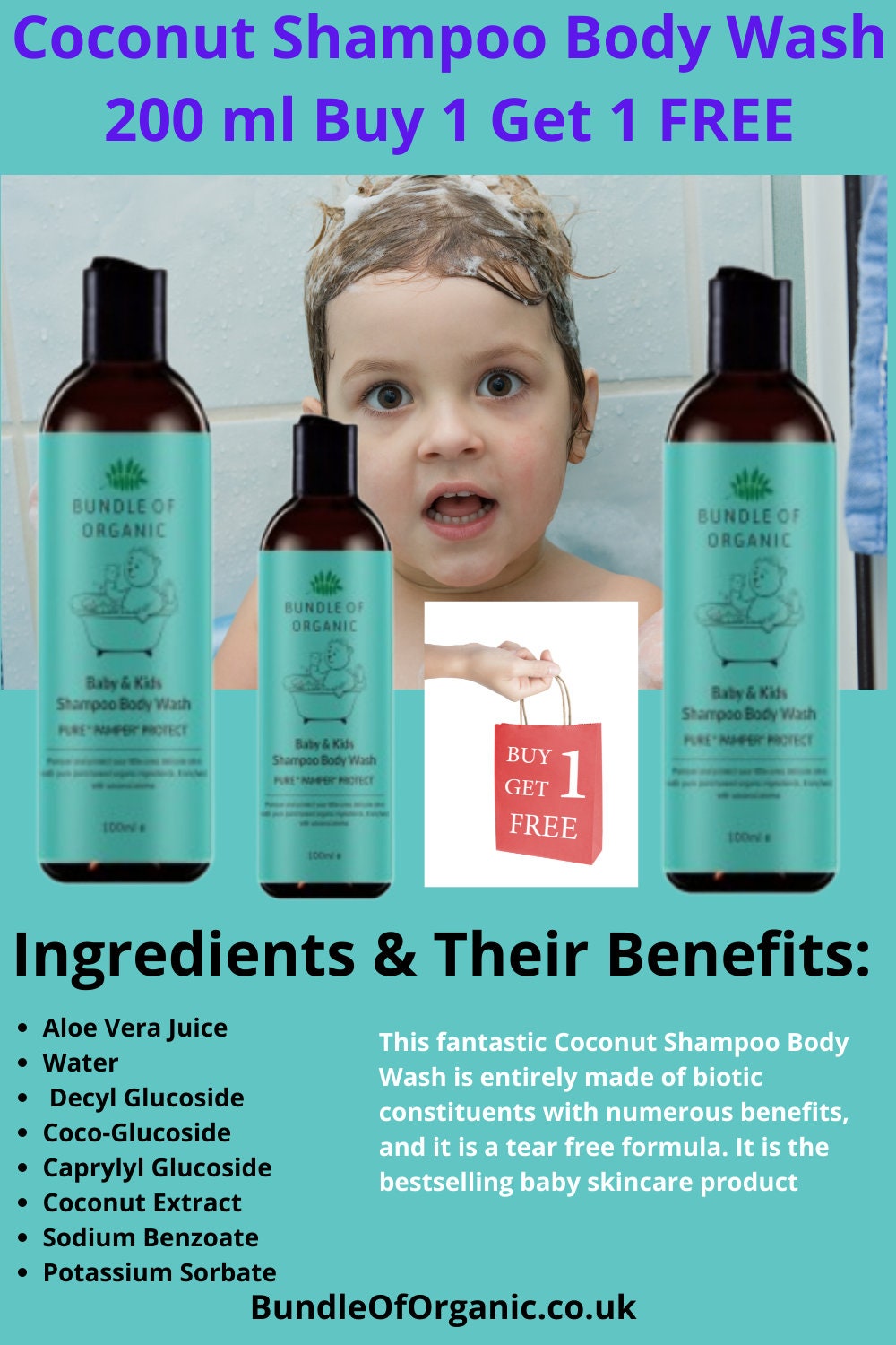 BUY 1 GET 1 FREE. Baby Coconut Shampoo Body Wash. Shampoo. Conditioner. Body Wash. Organic Baby