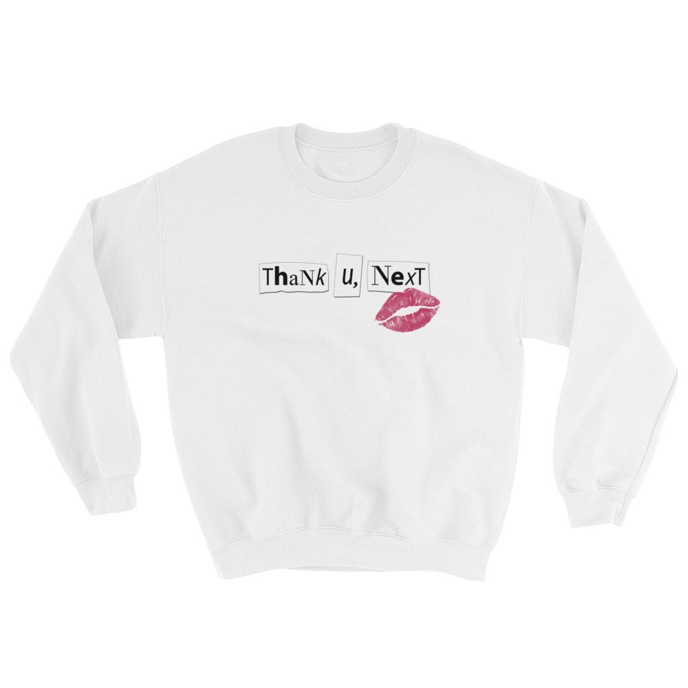 Thank U Next Sweatshirt Etsy UK