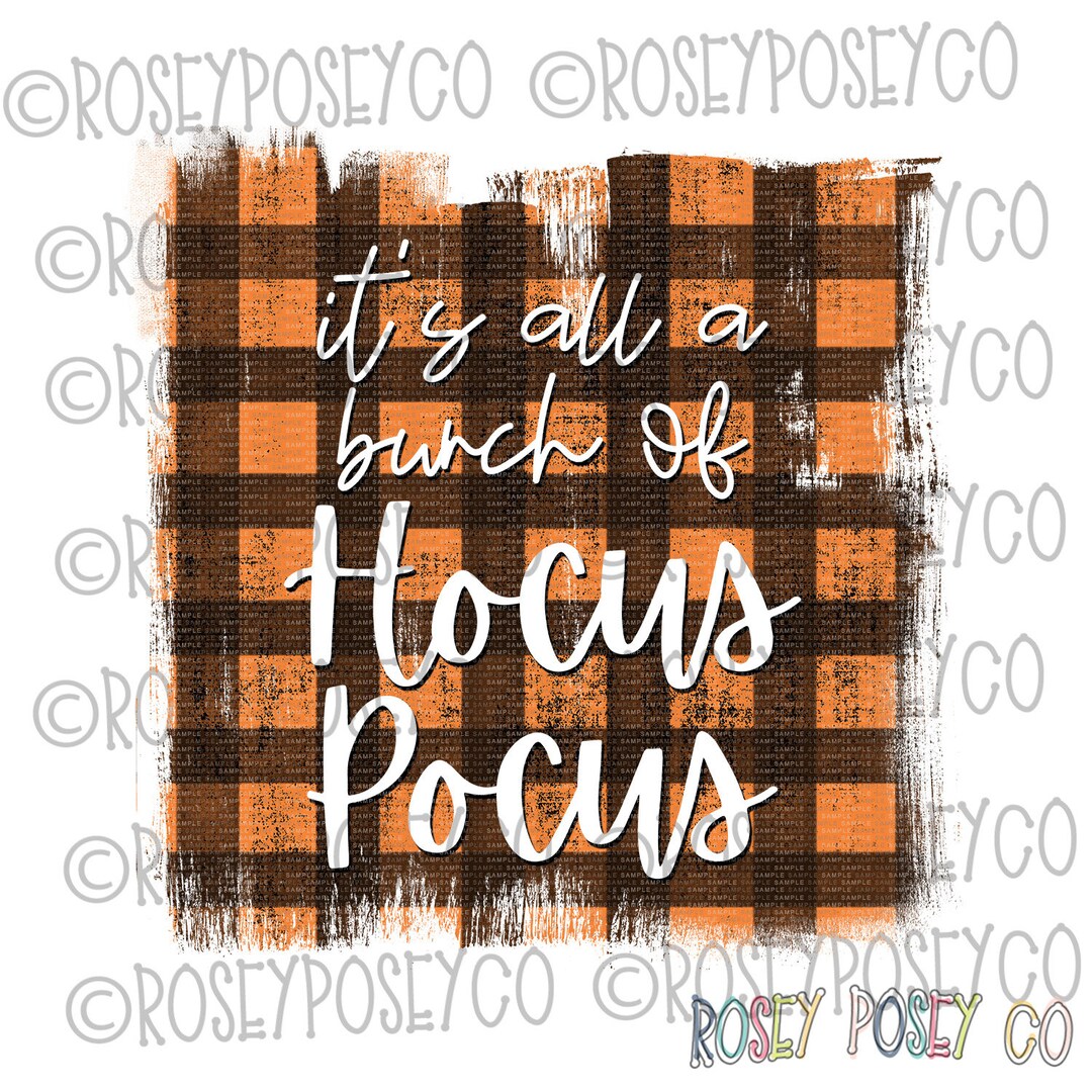 It's All A Bunch of Hocus Pocus Fall Halloween Etsy