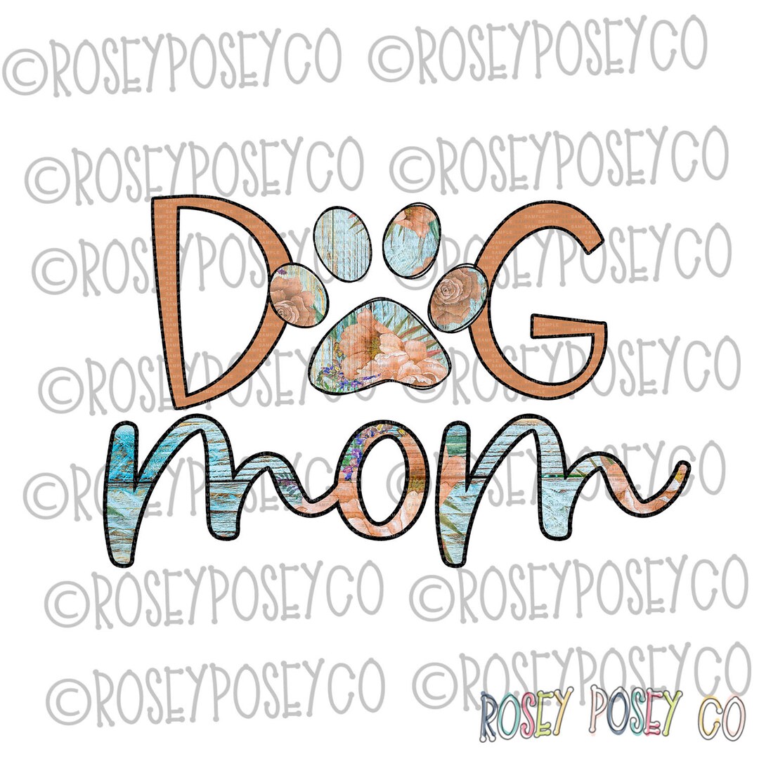 Dog Mom Sublimation Design Digital Download PNG - Etsy