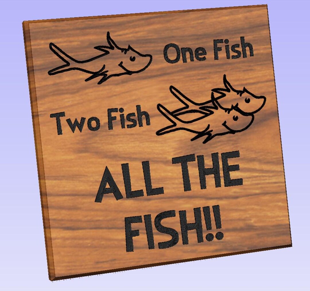 One Fish Sign One Fish Two Fish All the Fish Vcarve 10.5 Fish Room Aquarium Lover ...