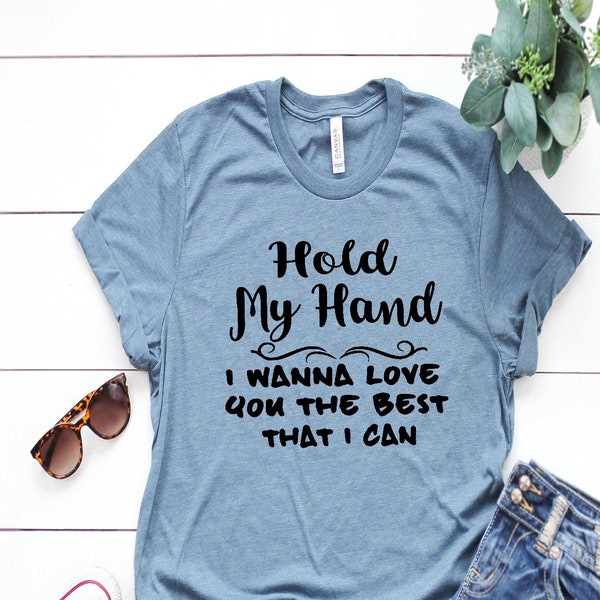 Hold My Hand I Wanna Love You the Best That I can  Shirt | Hootie and The Blowfish Concert Tee | Couples Concert TShirt | Group Concert Tee