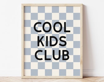 Cool Kids Club Printable Wall Art, Pastel Blue Retro Checkerboard Decor, Tween Room Decor, Toddler Boy Room Decor, Kids Trendy Playroom Art