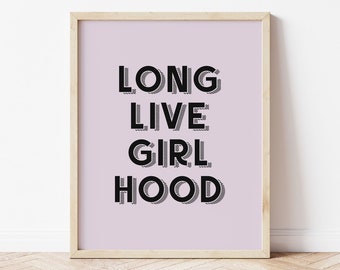 Long Live Girlhood Printable Wall Art, Retro Lilac Toddler Girls Room Decor, Kids Trendy Wall Art, Tween Purple Preppy Room Decor, Download