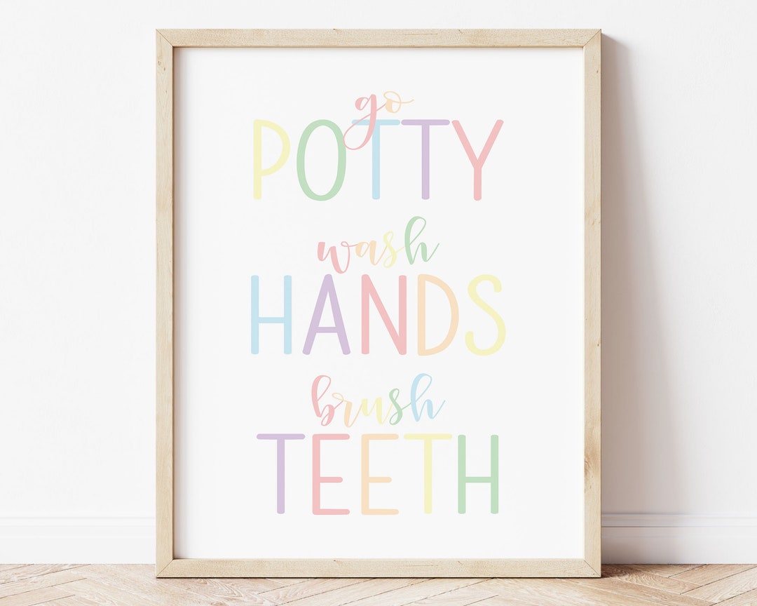 Go Potty Wash Hands Brush Teeth Printable Wall Art, Toddler Bathroom ...
